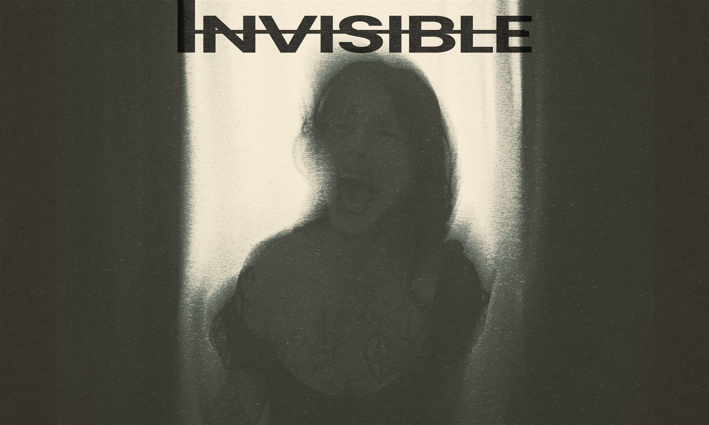 Nikki Freeman as a pale, ghostly silhouette against bright light, titled 'INVISIBLE.'